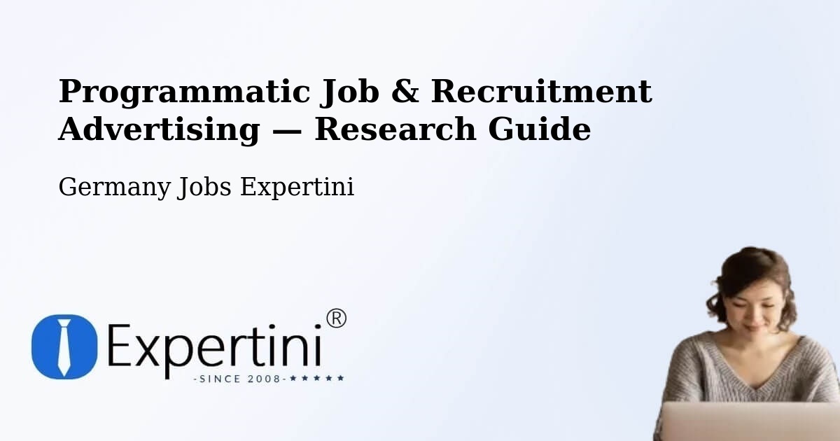 Programmatic Job & Recruitment Advertising — Research Guide – Raisting