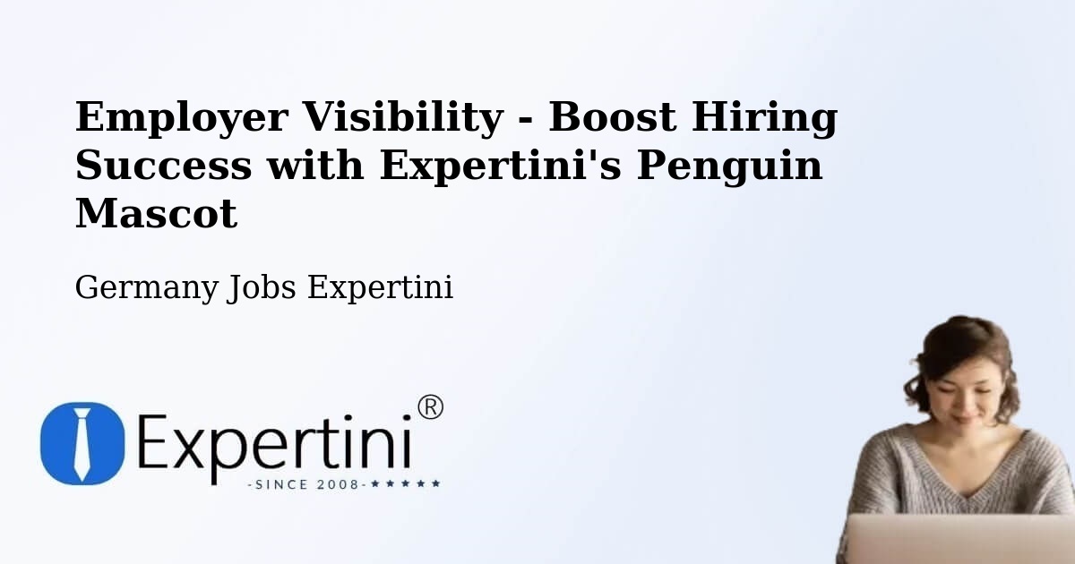 Employer Visibility Strategy – Raisting - Germany Jobs Expertini